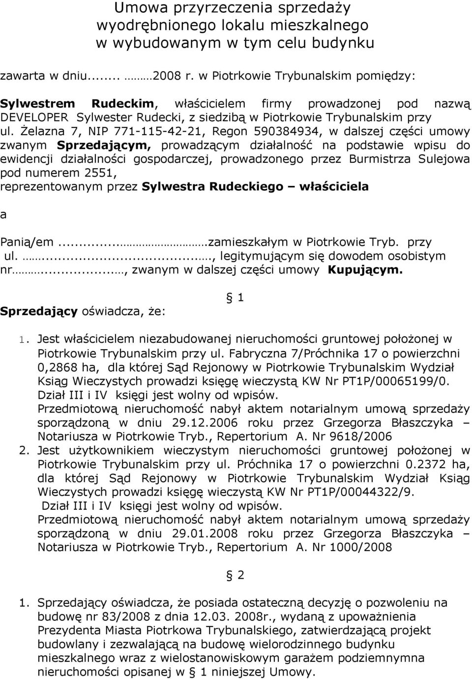 Umowa przyrzeczenia sprzedaży wyodrębnionego lokalu mieszkalnego w  wybudowanym w tym celu budynku - PDF Free Download