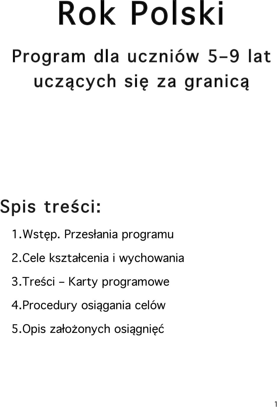 Cele kształcenia i wychowania 3.