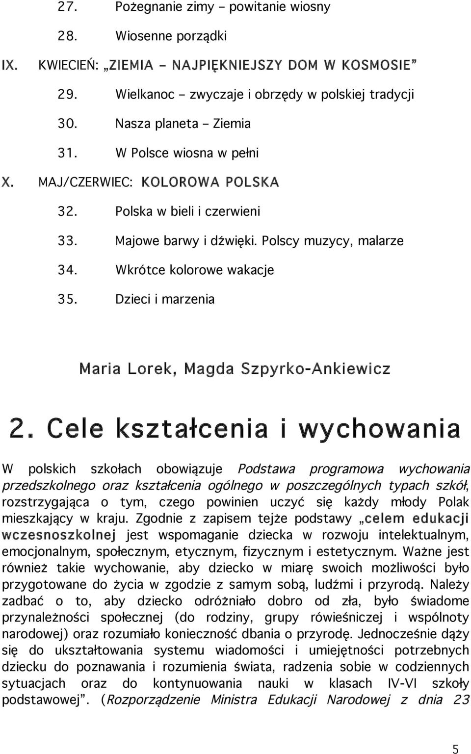 Dzieci i marzenia Maria Lorek, Magda Szpyrko-Ankiewicz 2.