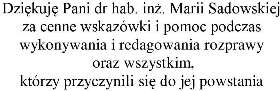 pomoc podczas wykonywania i redagowania