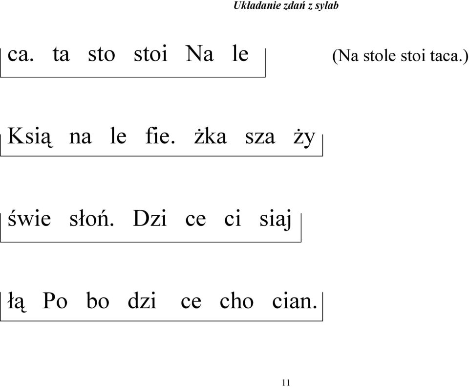 taca.) Ksią na le fie.