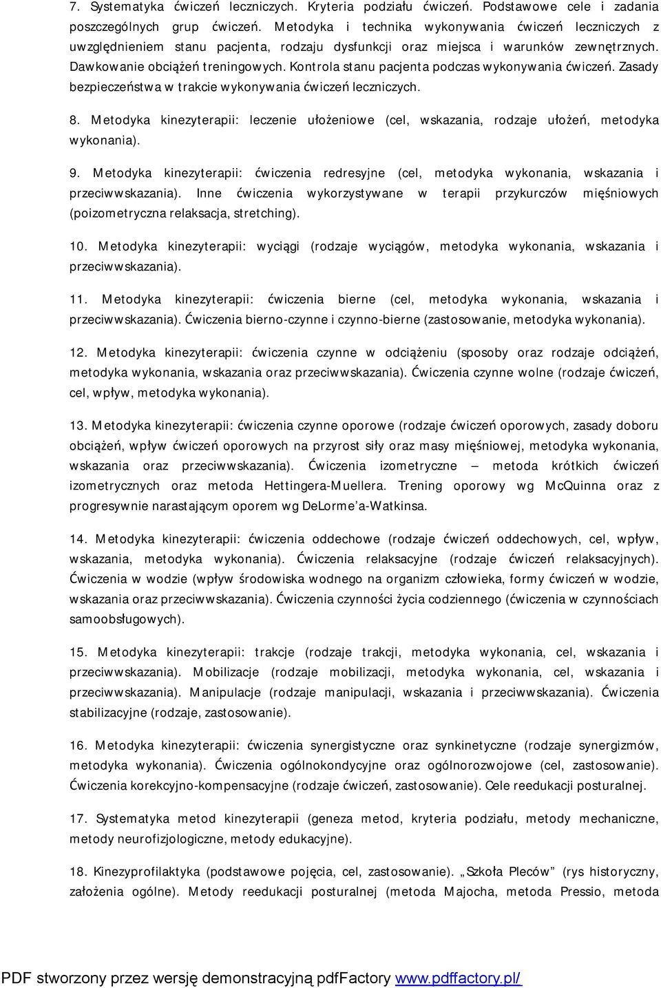 Kontrola stanu pacjenta podczas wykonywania ćwiczeń. Zasady bezpieczeństwa w trakcie wykonywania ćwiczeń leczniczych. 8.