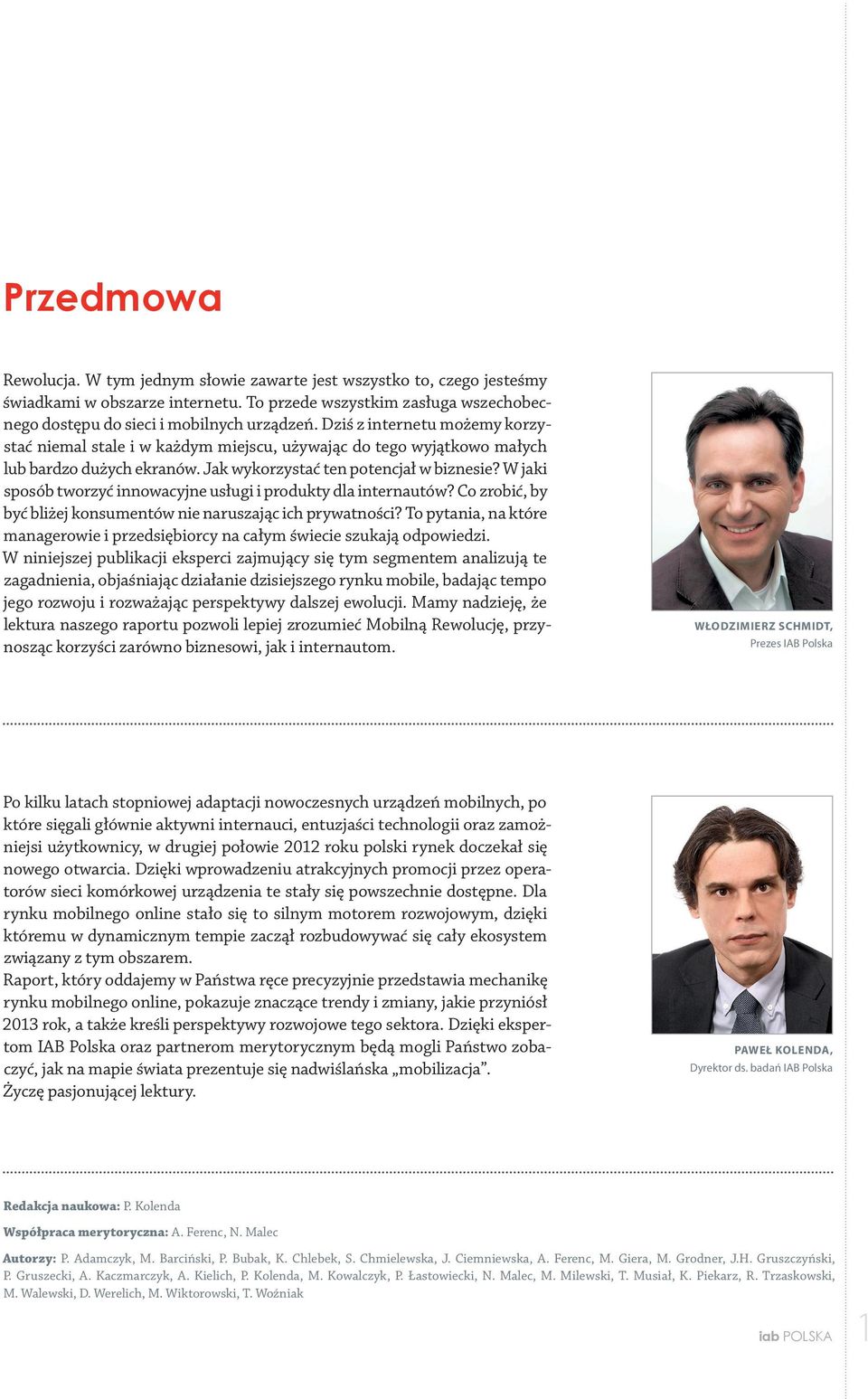 W jaki sposób tworzyć innowacyjne usługi i produkty dla internautów? Co zrobić, by być bliżej konsumentów nie naruszając ich prywatności?