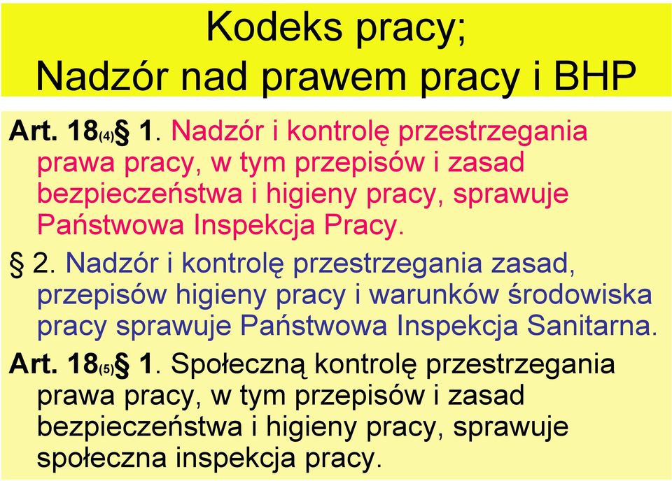 Inspekcja Pracy. 2.
