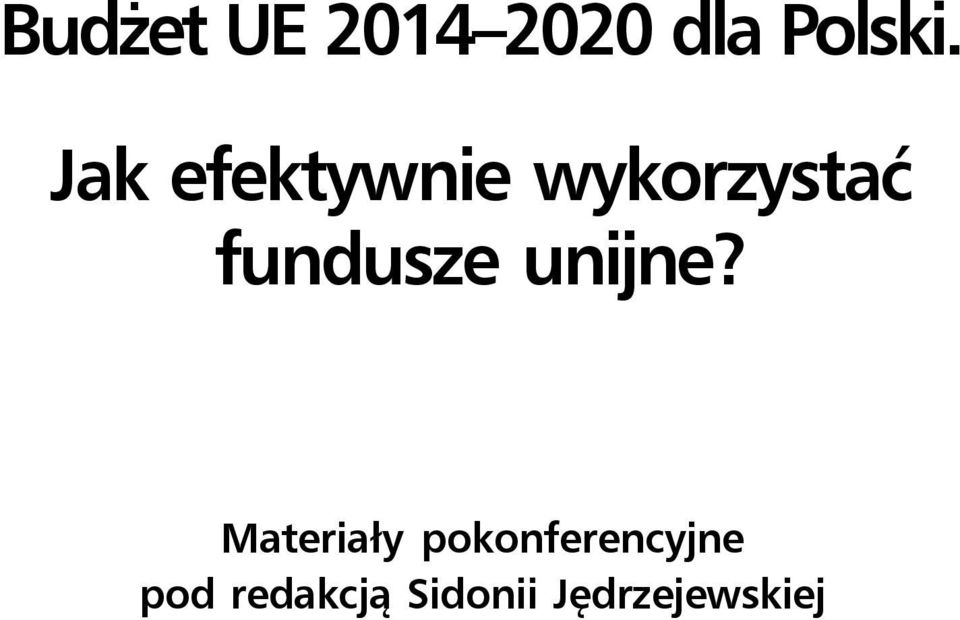 fundusze unijne?