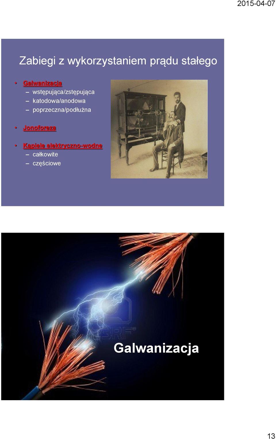 katodowa/anodowa poprzeczna/podłużna