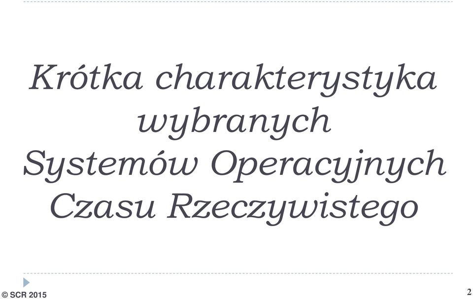 wybranych Systemów