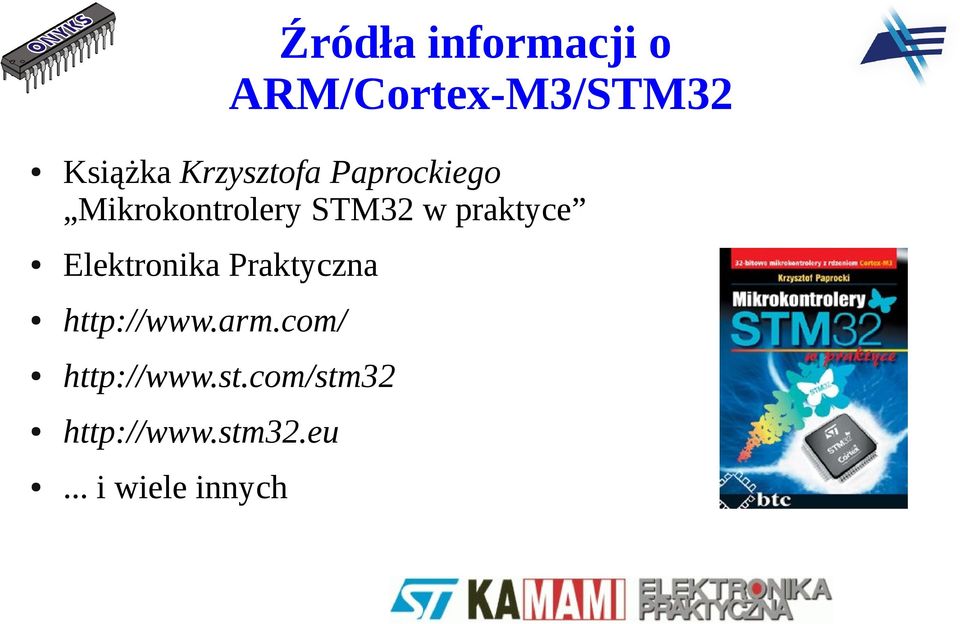 praktyce Elektronika Praktyczna http://www.arm.