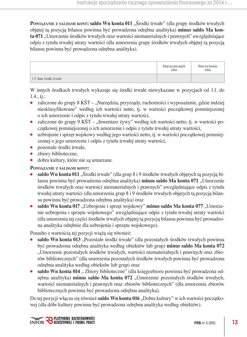 PORADNIK. Instrukcja sporządzania rocznego sprawozdania finansowego za 2014  r. RACHUNKOWOŚCI BUDŻETOWEJ. plus - PDF Darmowe pobieranie