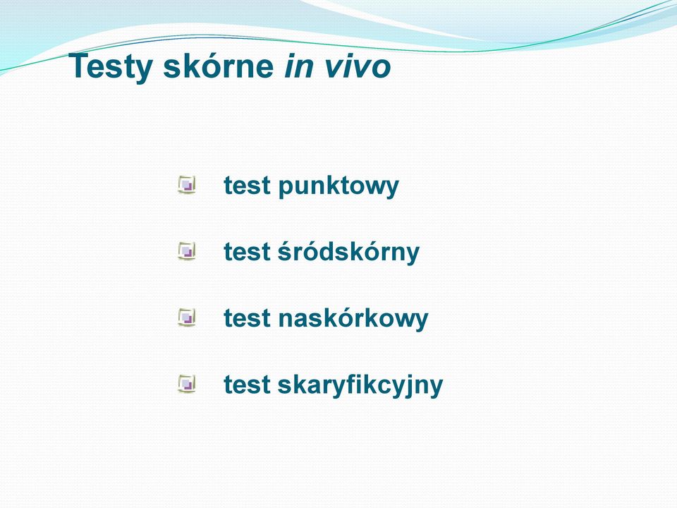śródskórny test