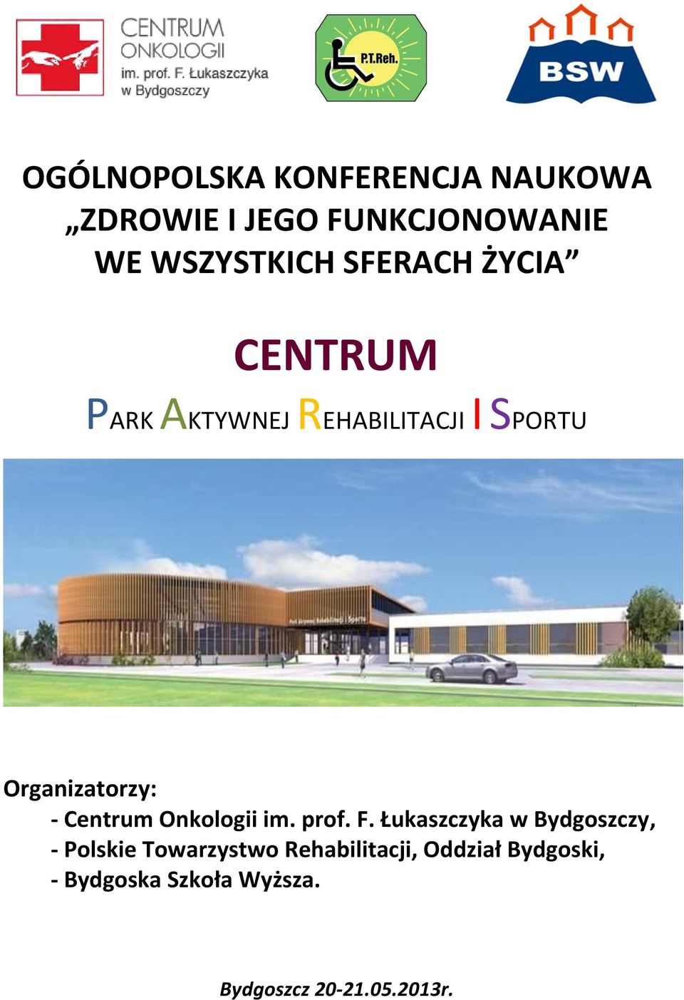 Centrum Onkologii im. prof. F.