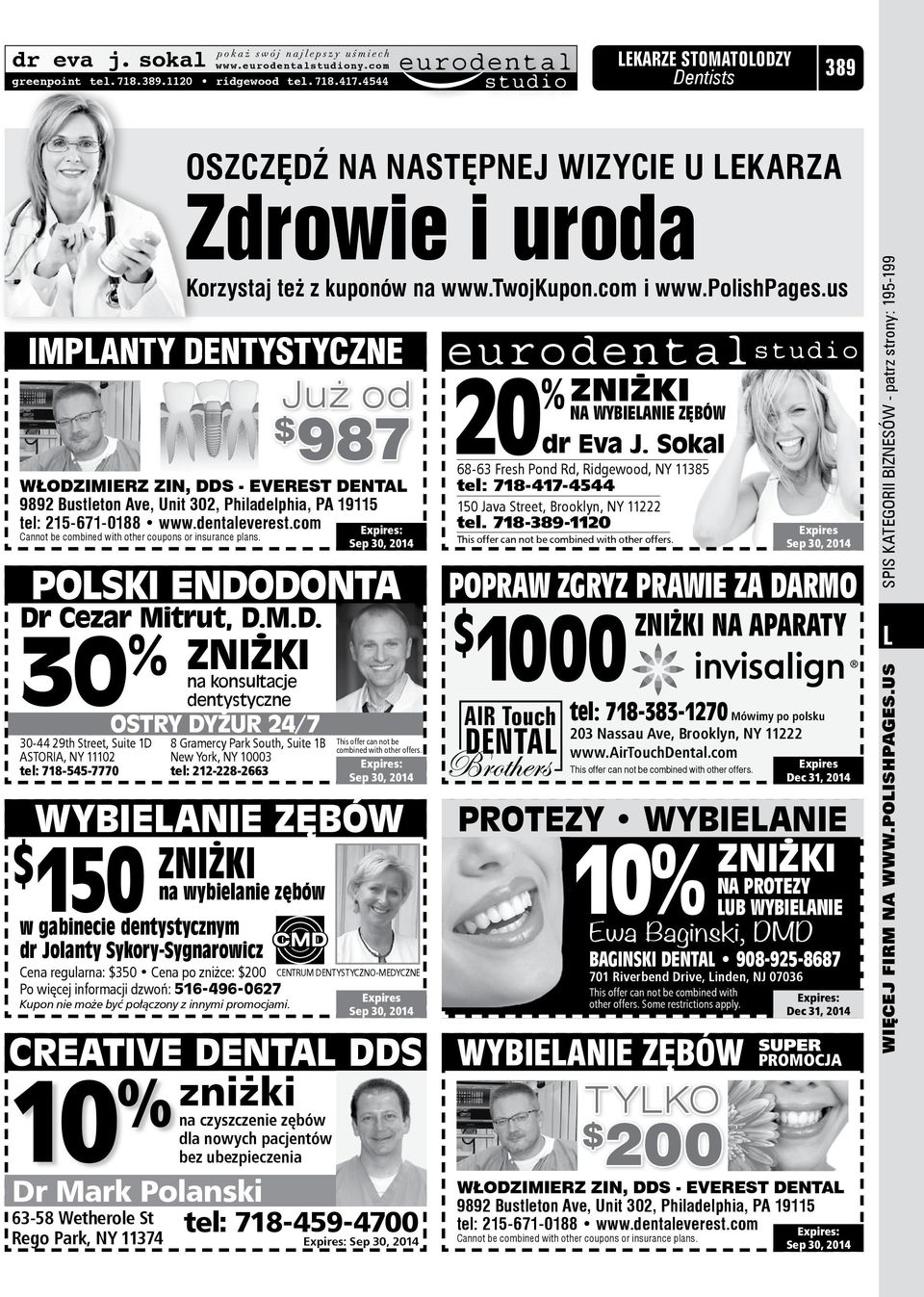 com Cannot be combined with other coupons or insurance plans. POLSKI ENDO