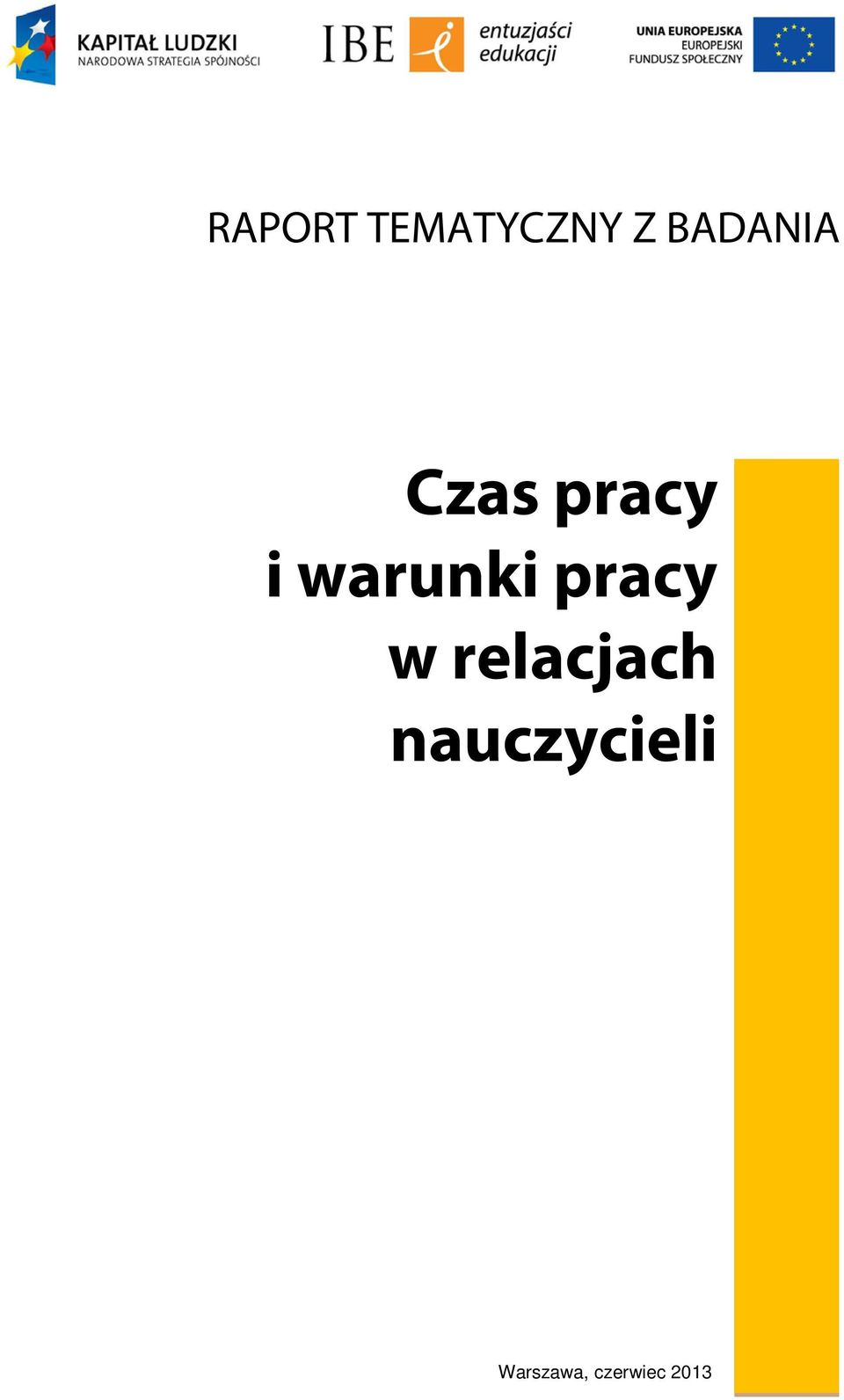 warunki pracy w relacjach