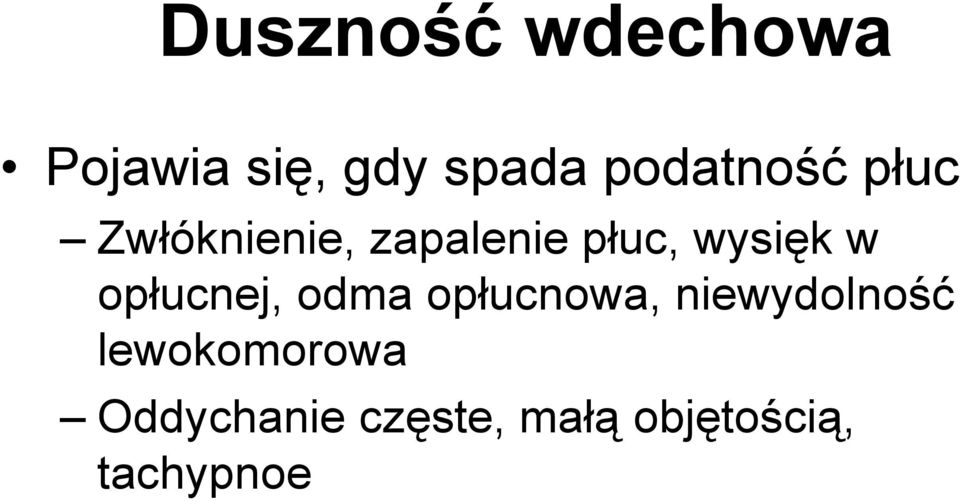 wysięk w opłucnej, odma opłucnowa, niewydolność