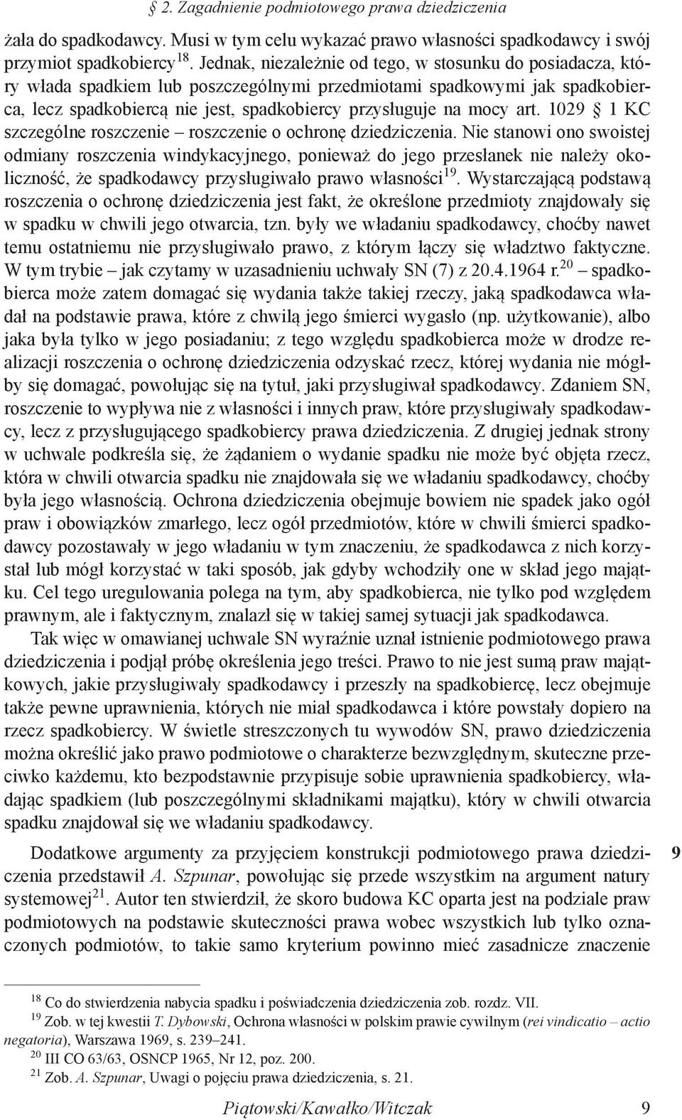 art. 1029 1 KC szczególne roszczenie roszczenie o ochronę dziedziczenia.