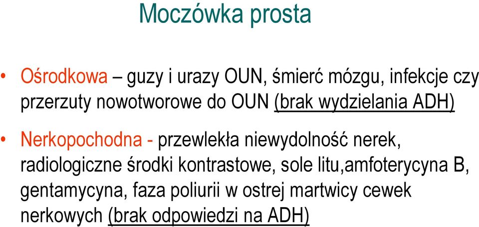 niewydolność nerek, radiologiczne środki kontrastowe, sole litu,amfoterycyna