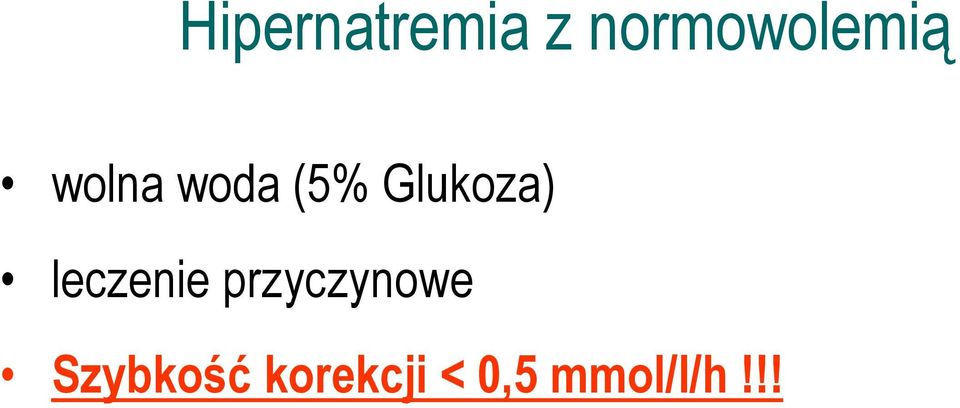 Glukoza) leczenie