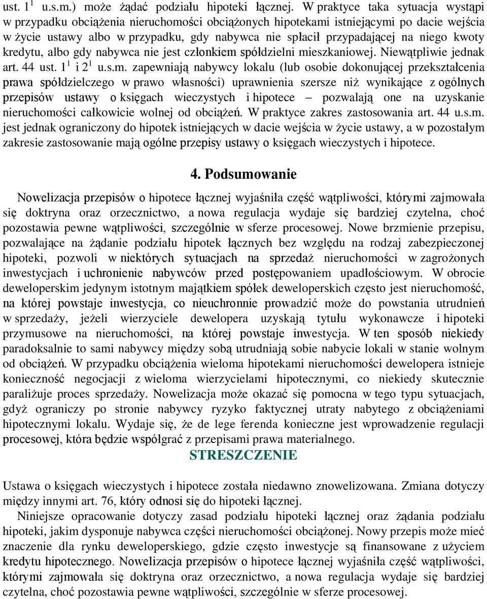 niego kwoty kredytu, albo gdy nabywca nie jest członkiem 