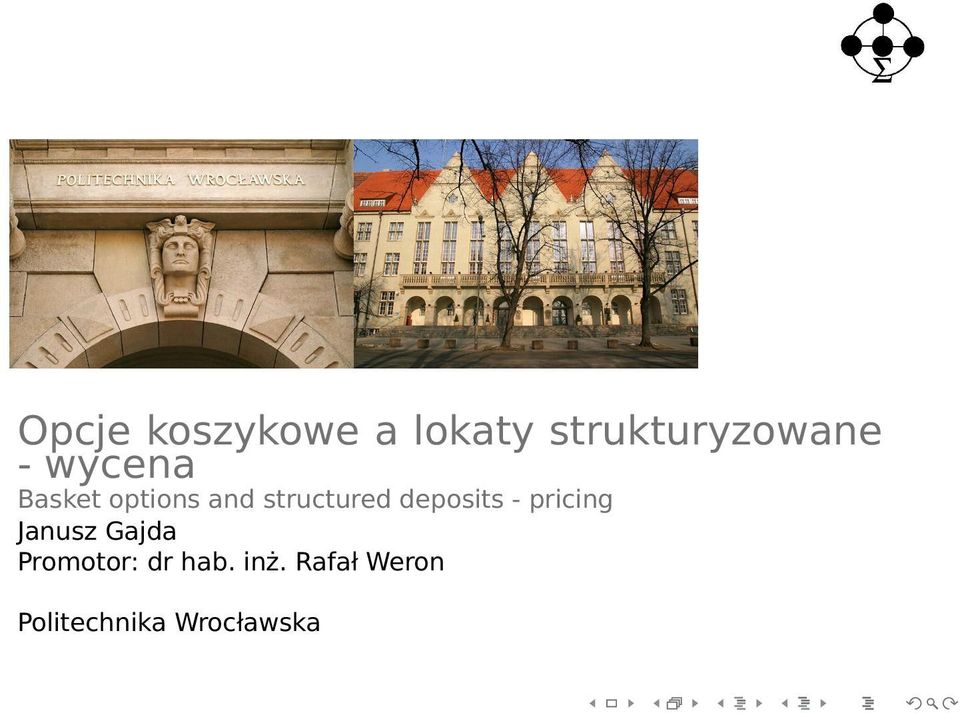 deposits - pricing Janusz Gajda Promotor: