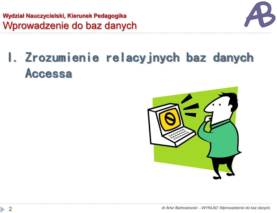 Wprowadzenie do baz danych I.