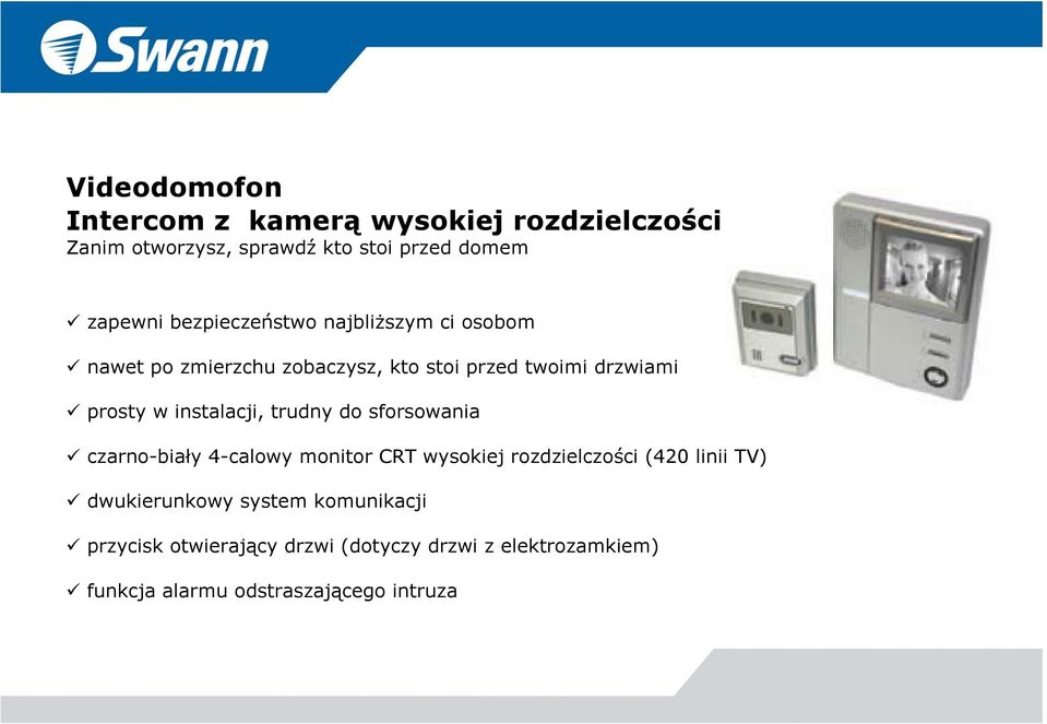 instalacji, trudny do sforsowania czarno-biały 4-calowy monitor CRT wysokiej rozdzielczości (420 linii TV)