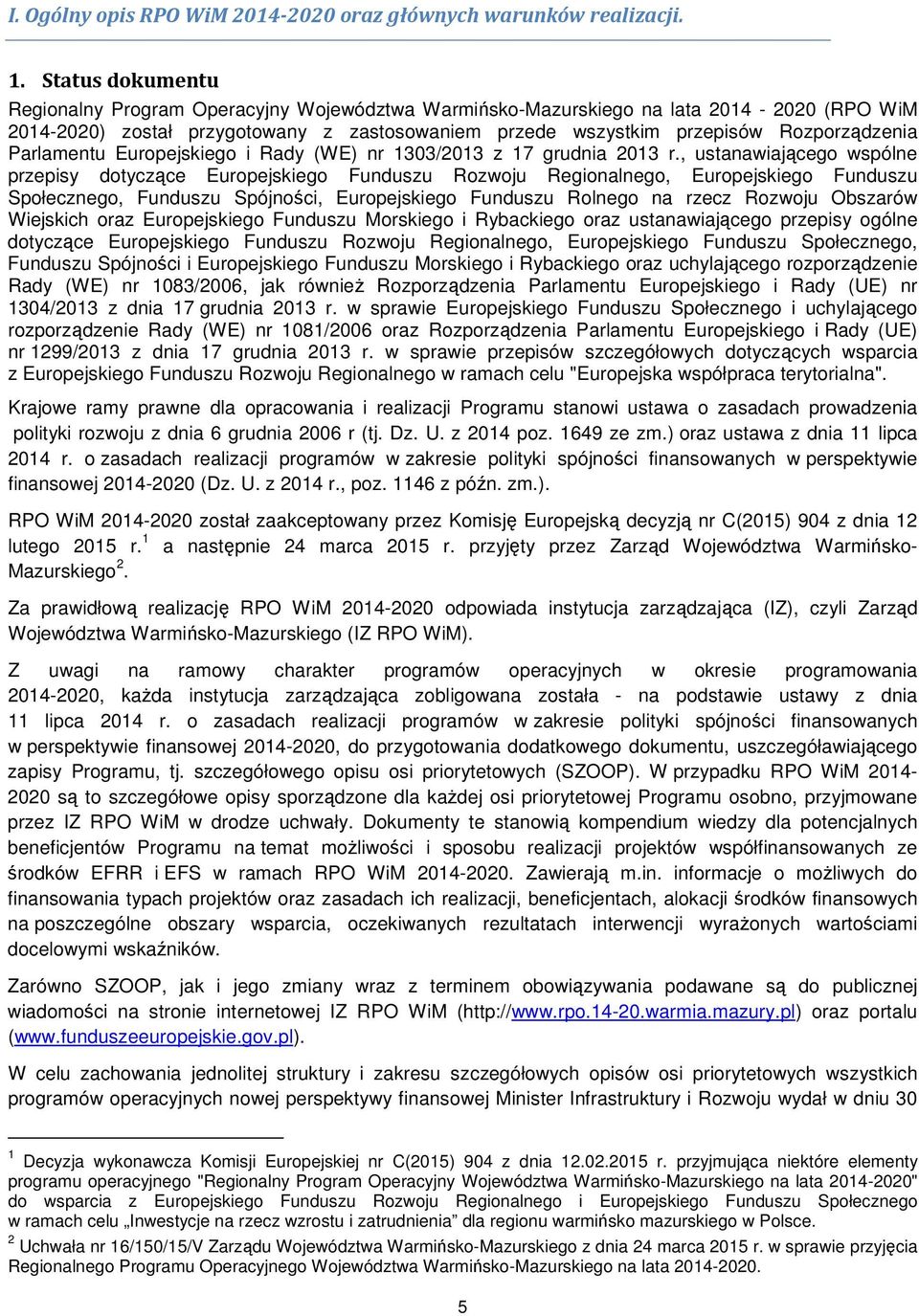 Parlamentu Europejskiego i Rady (WE) nr 1303/2013 z 17 grudnia 2013 r.