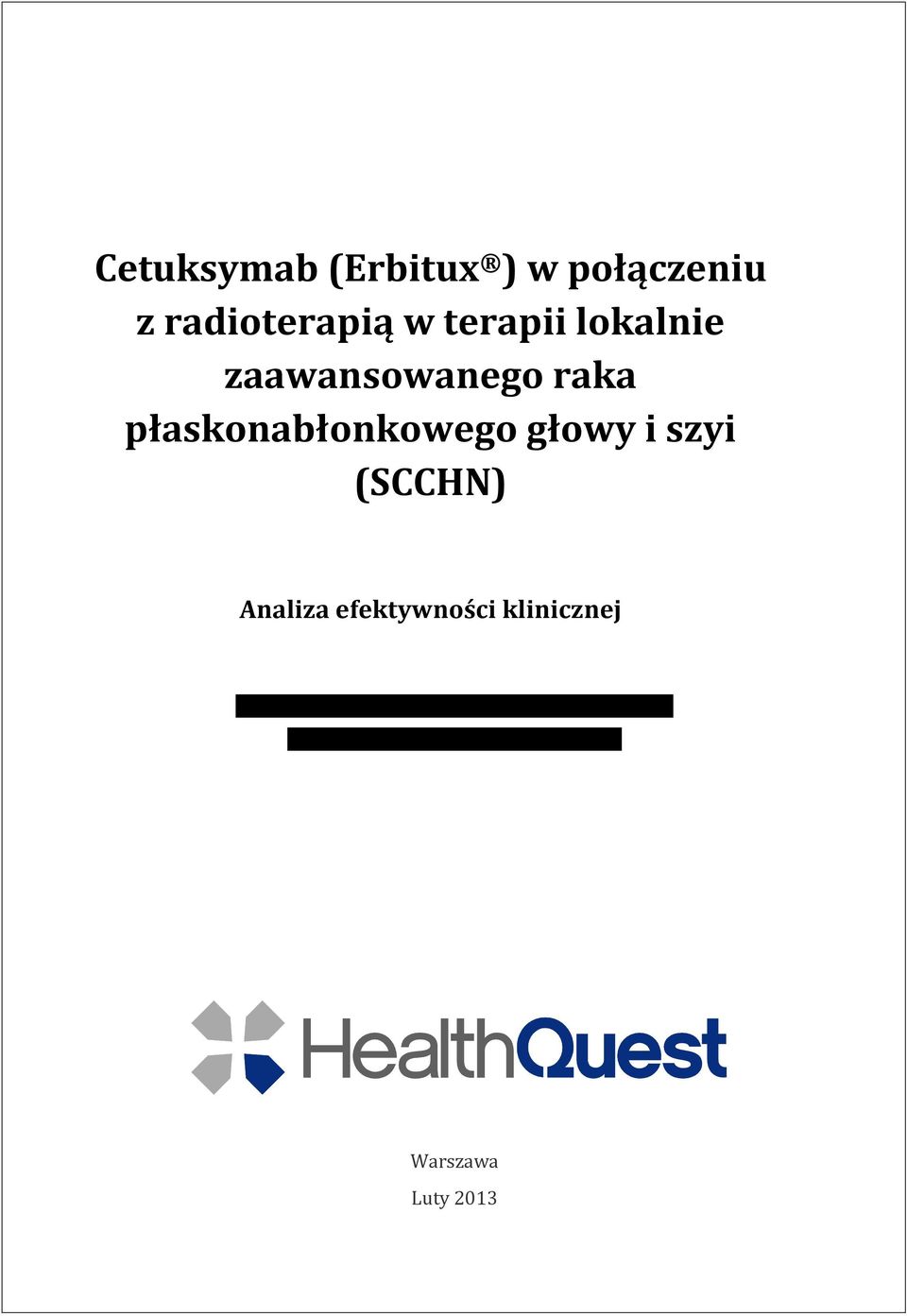 zaawansowanego raka płaskonabłonkowego głowy