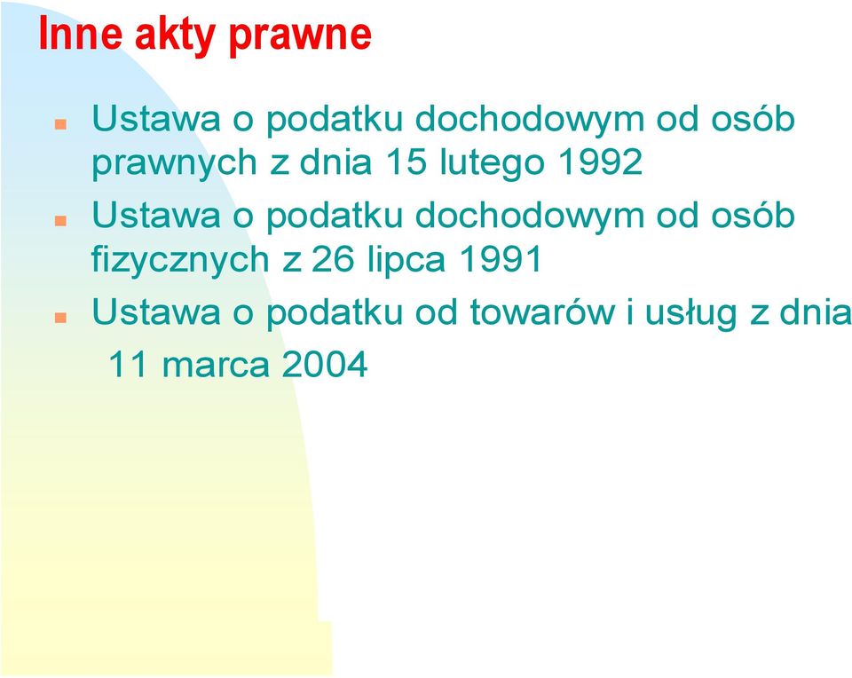 podatku dochodowym od osób fizycznych z 26 lipca