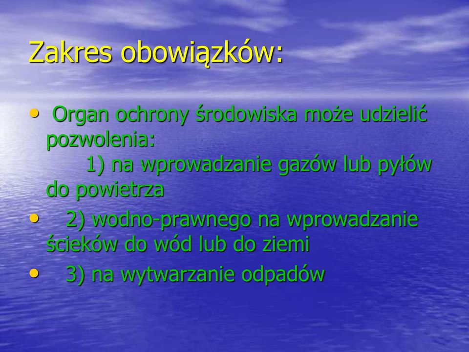 pyłów do powietrza 2) wodno-prawnego na