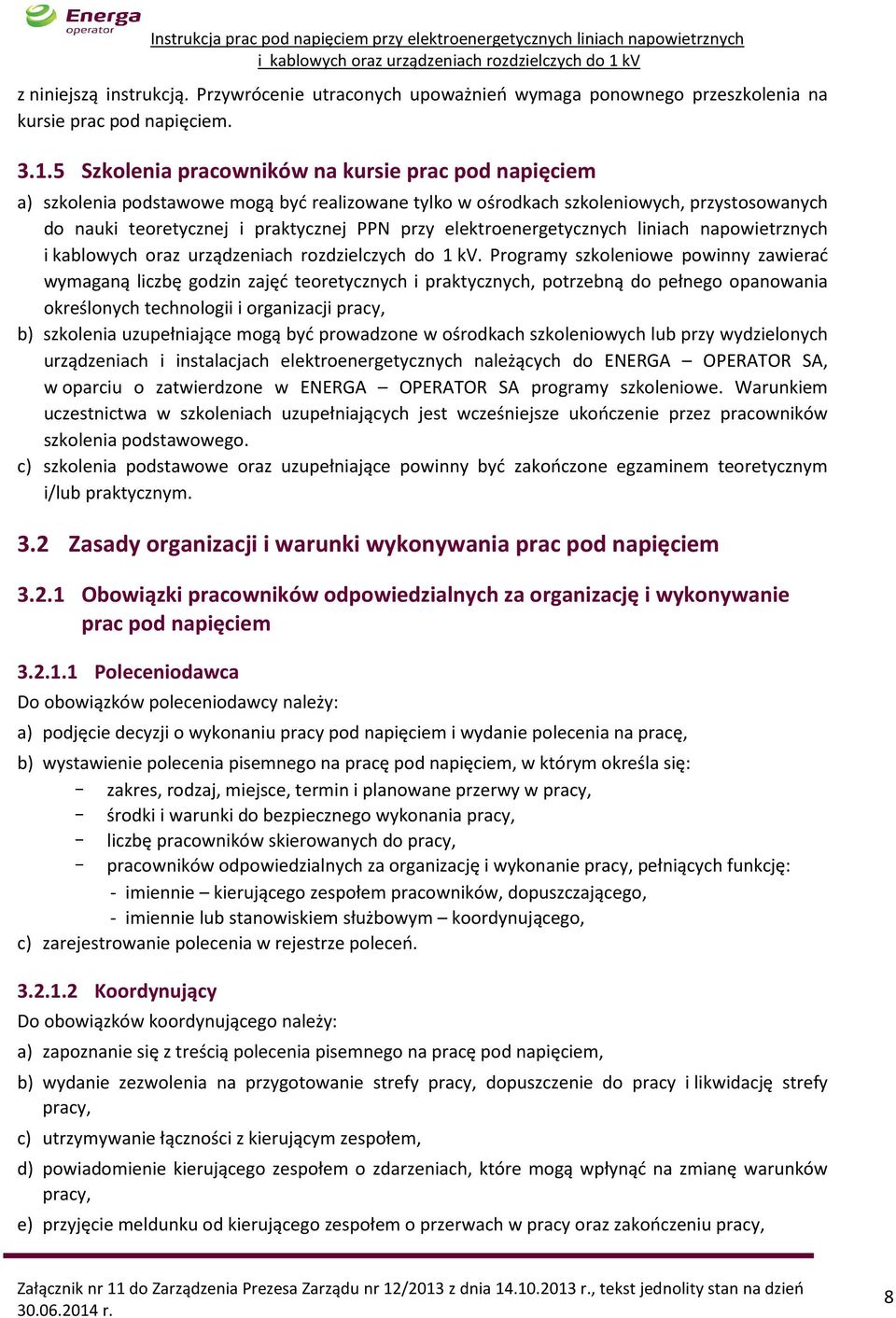 elektroenergetycznych liniach napowietrznych.