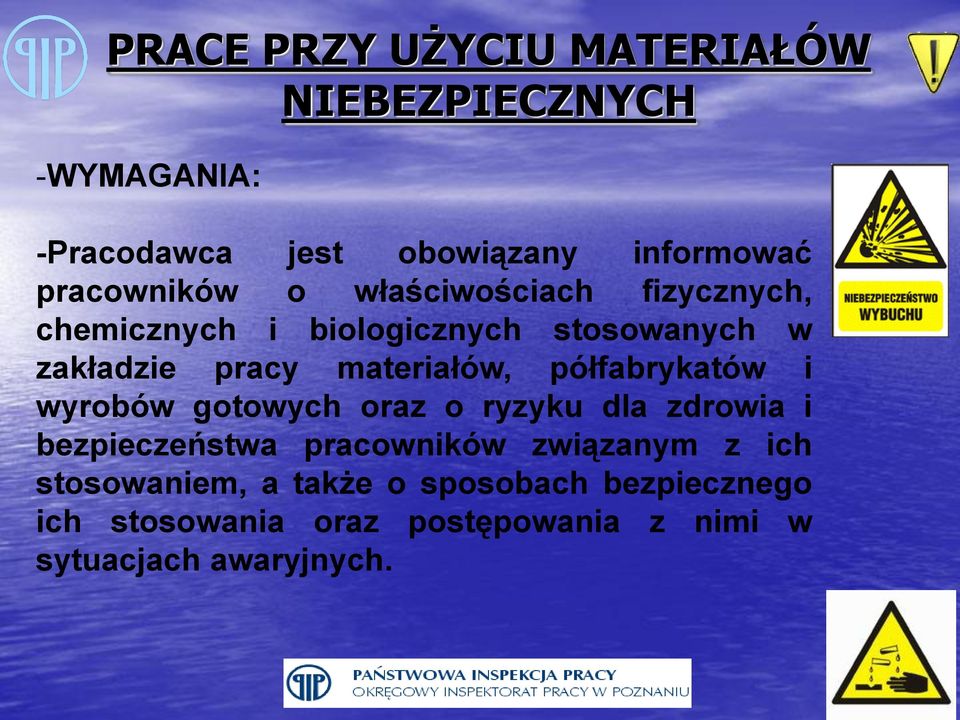 materiałów, półfabrykatów i wyrobów gotowych oraz o ryzyku dla zdrowia i bezpieczeństwa pracowników
