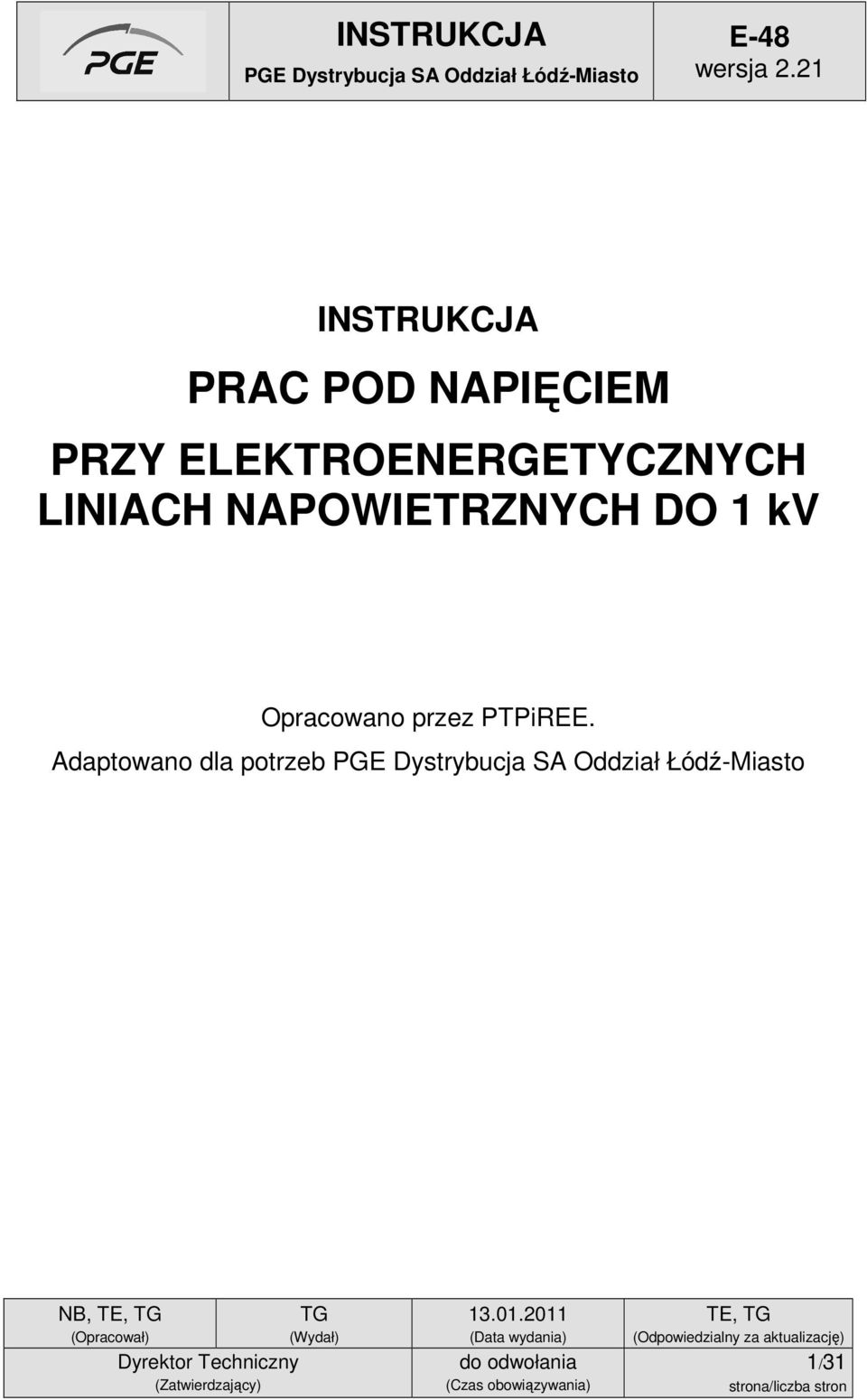 NAPOWIETRZNYCH DO 1 kv Opracowano