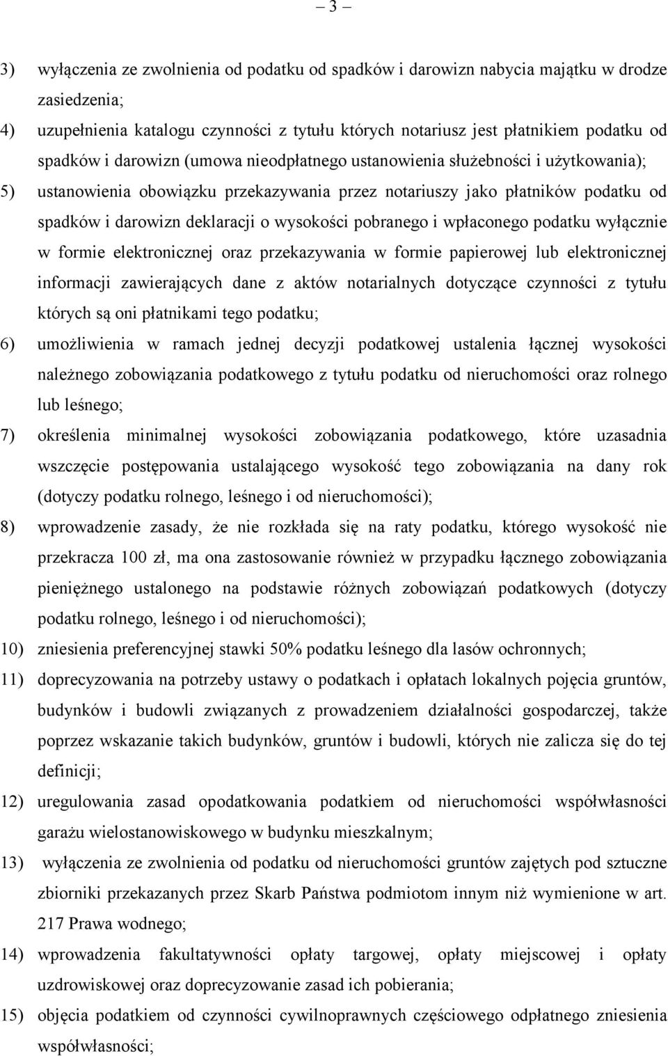 pobranego i wpłaconego podatku wyłącznie w formie elektronicznej oraz przekazywania w formie papierowej lub elektronicznej informacji zawierających dane z aktów notarialnych dotyczące czynności z