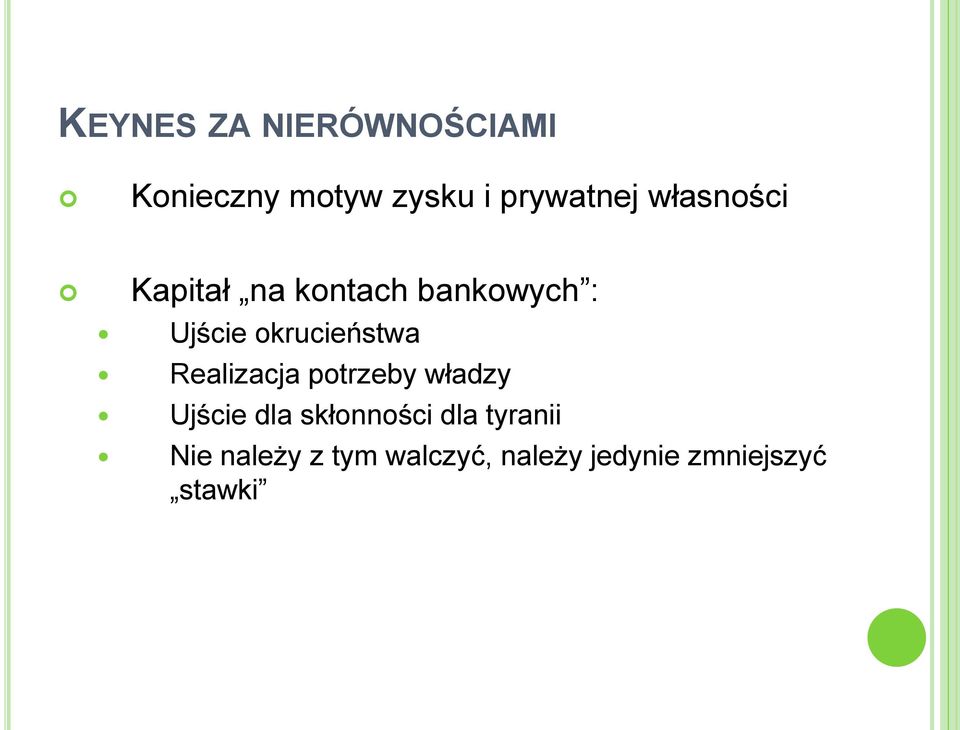 okrucieństwa Realizacja potrzeby władzy Ujście dla