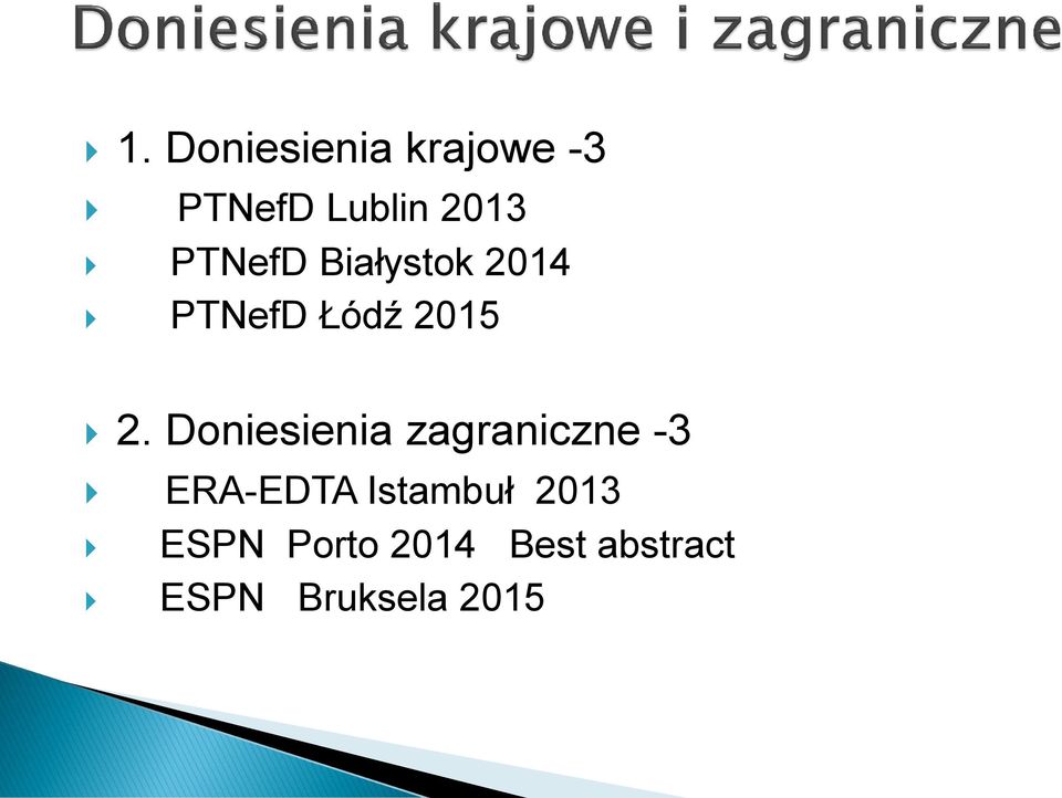 Doniesienia zagraniczne -3 ERA-EDTA Istambuł