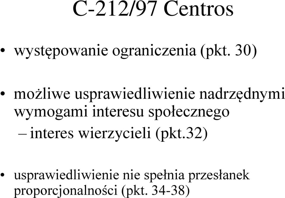 interesu społecznego interes wierzycieli (pkt.