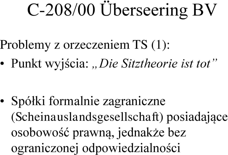 zagraniczne (Scheinauslandsgesellschaft) posiadające