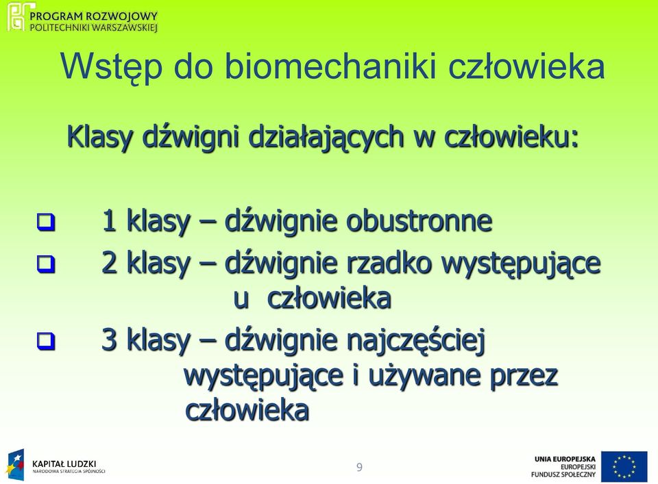 2 klasy dźwignie rzadko występujące u człowieka 3