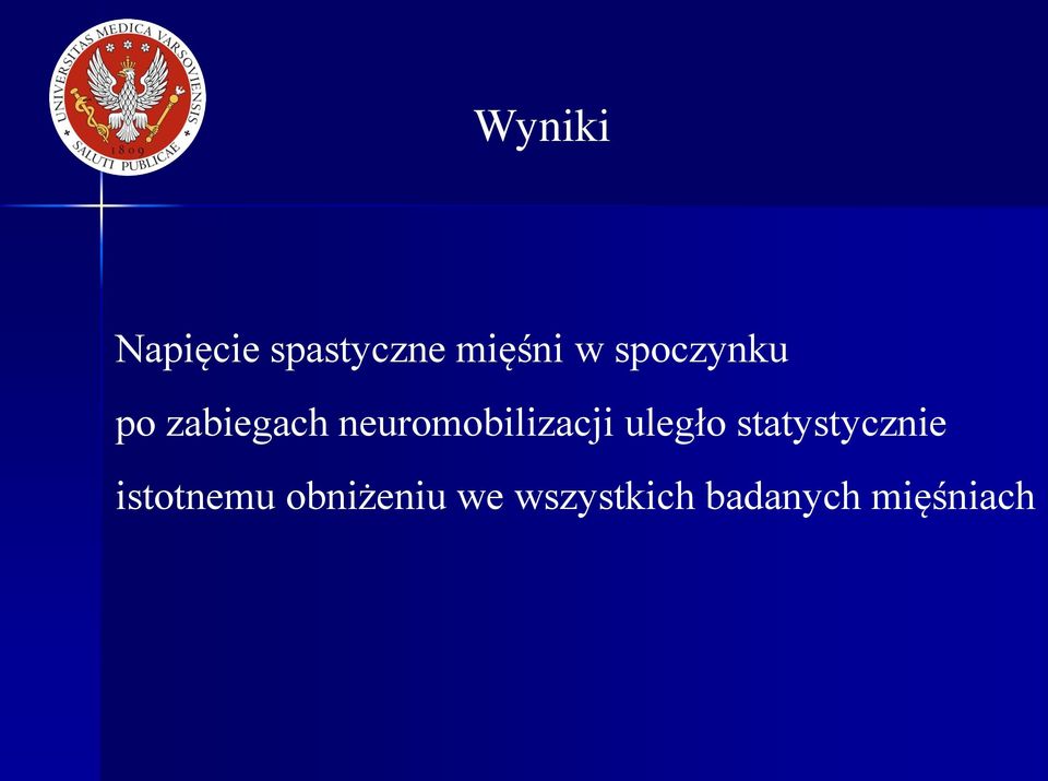 neuromobilizacji uległo statystycznie