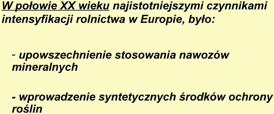 upowszechnienie stosowania nawozów mineralnych