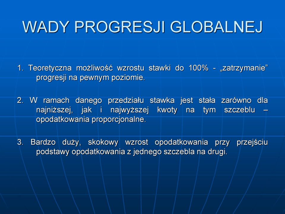 W ramach danego przedziału stawka jest stała zarówno dla najniższej, jak i najwyższej kwoty