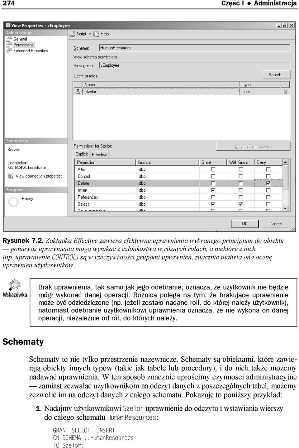 wykonać danej operacji. Różnica polega na tym, że brakujące uprawnienie może być odziedziczone (np.