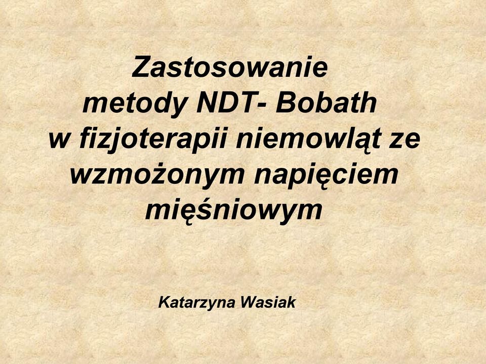 niemowląt ze wzmożonym