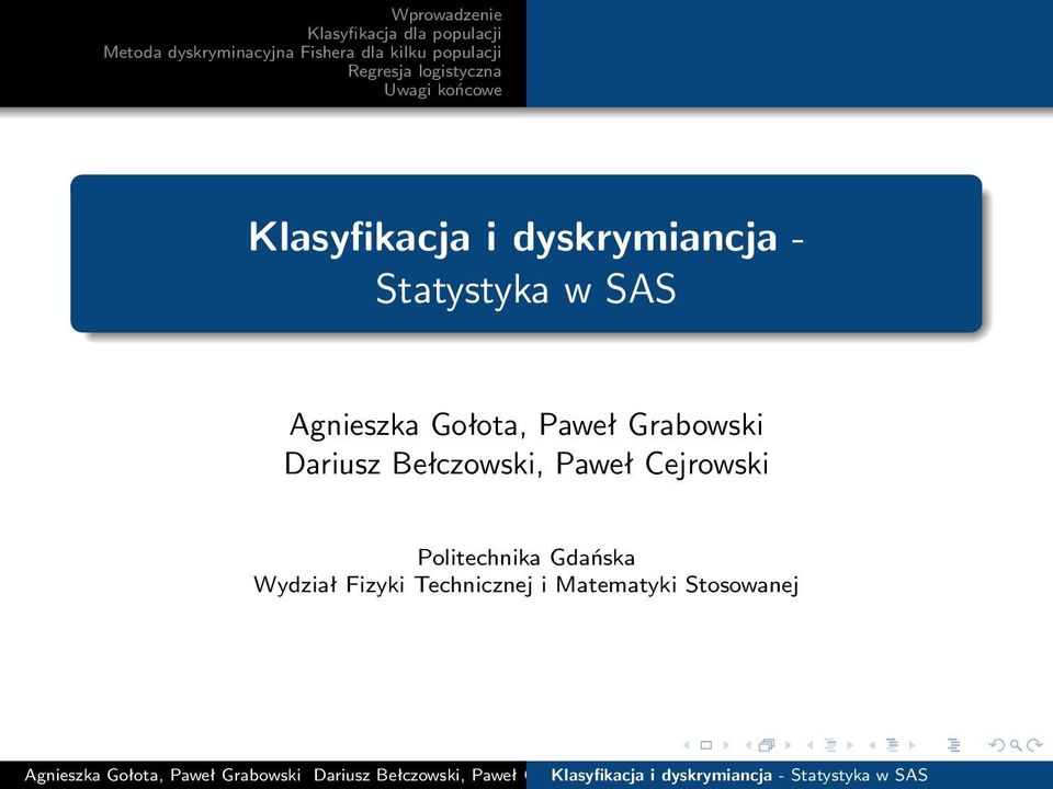 Bełczowski, Paweł Cejrowski Politechnika