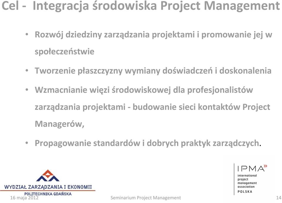 środowiskowej dla profesjonalistów zarządzania projektami budowanie sieci kontaktów Project