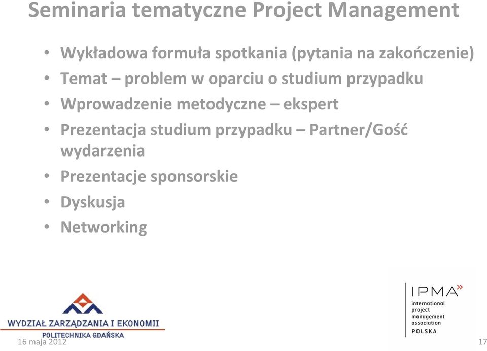 Wprowadzenie metodyczne ekspert Prezentacja studium przypadku