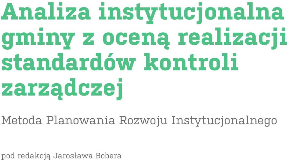 zarządczej Metoda Planowania Rozwoju