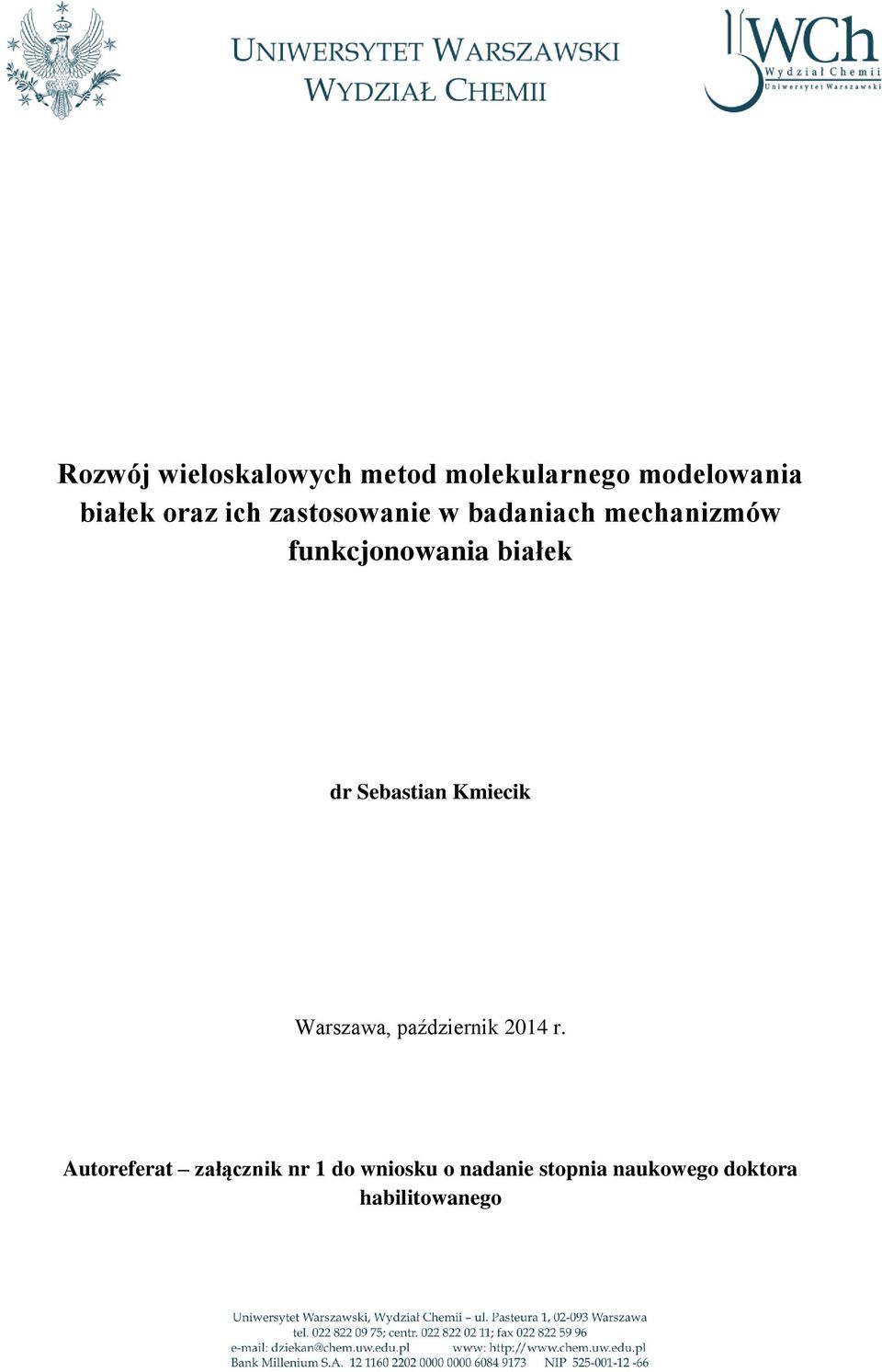 Sebastian Kmiecik Warszawa, październik 2014 r.