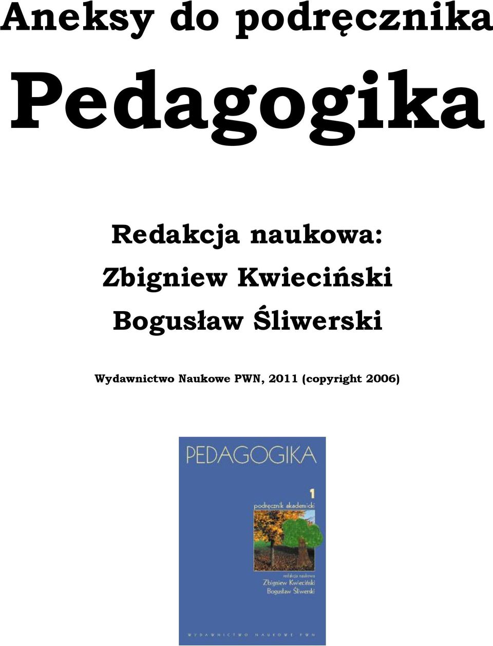 Kwieciński Bogusław Śliwerski