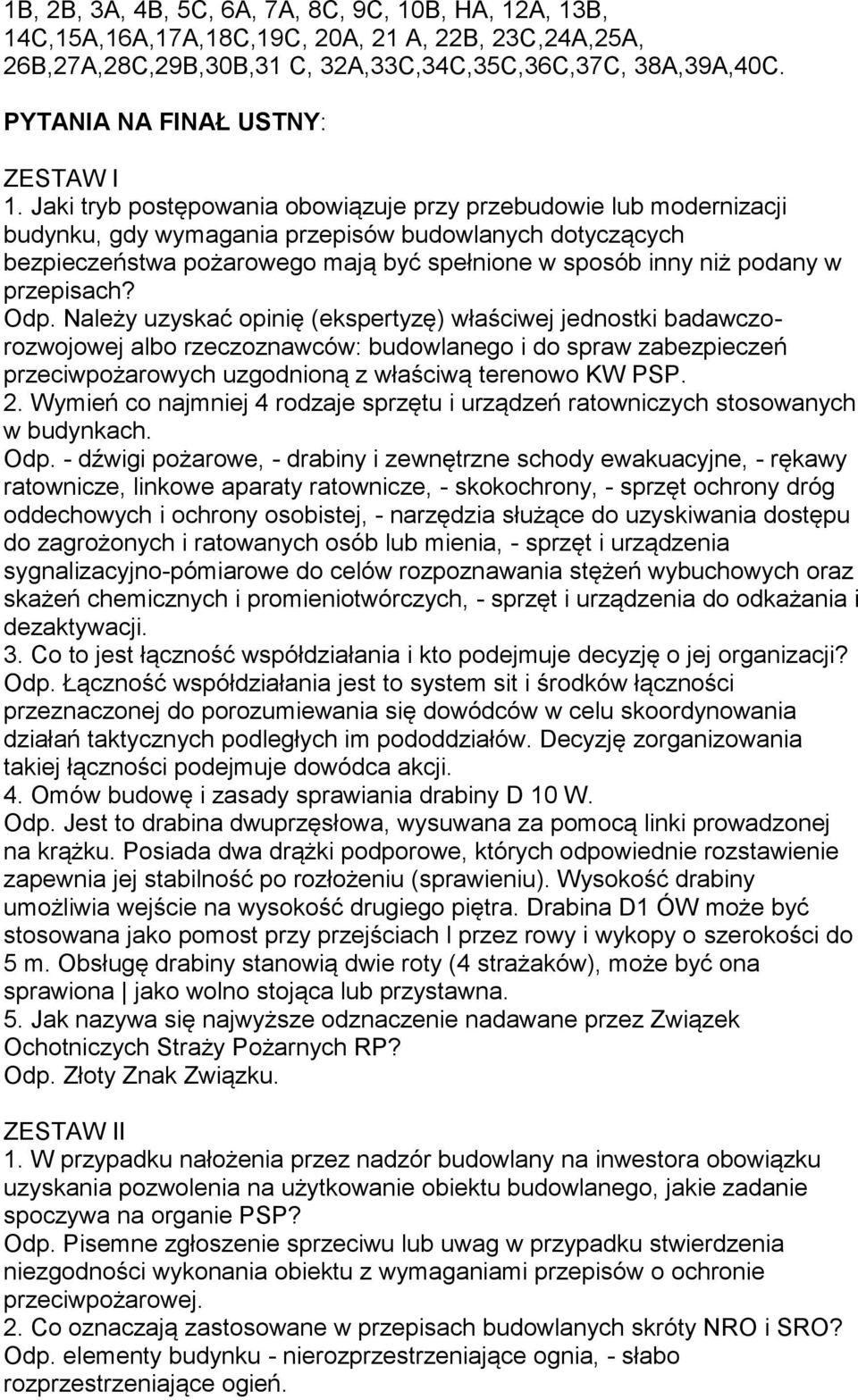 Jaki tryb postępowania obowiązuje przy przebudowie lub modernizacji budynku, gdy wymagania przepisów budowlanych dotyczących bezpieczeństwa pożarowego mają być spełnione w sposób inny niż podany w